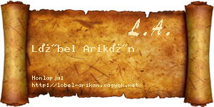 Löbel Arikán névjegykártya